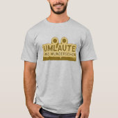 UMLAUT lernen Deutsch T-Shirt (Vorderseite)