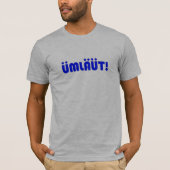 UMLAUT! Männer-T - Shirt (Vorderseite)