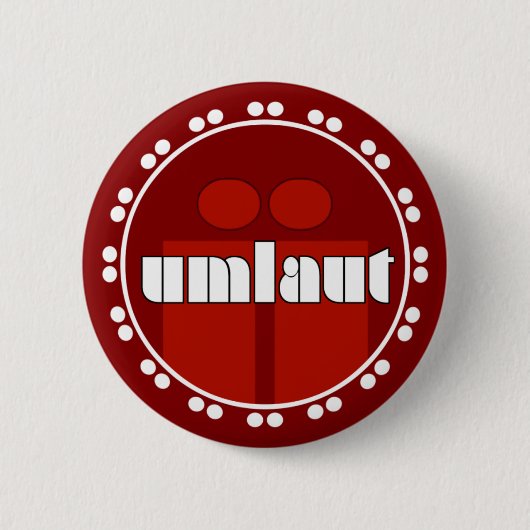 Umlaut Rondell Buttons - Brick Red (Vorderseite)