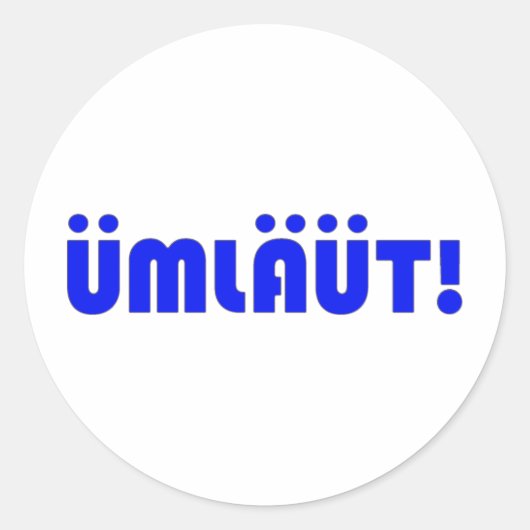 ÜMLÄÜT! RUNDER AUFKLEBER (Vorderseite)