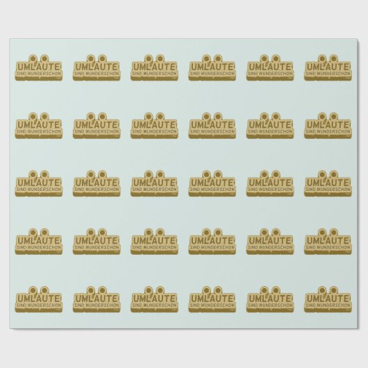 Umlaute sind wunderschön schön Geman Language UMLA Geschenkpapier (Flach)