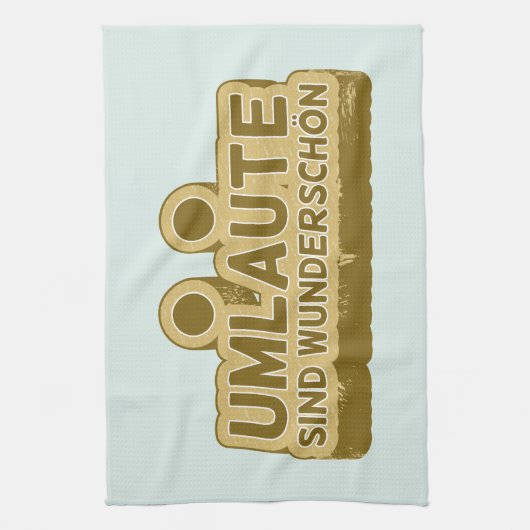 Umlaute sind wunderschön schön Geman Language UMLA Geschirrtuch (Vertikal)