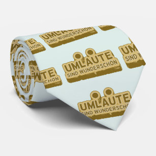 Umlaute sind wunderschön schön Geman Language UMLA Krawatte