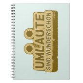 Umlaute sind wunderschön schön Geman Language UMLA Notizblock (Vorderseite)