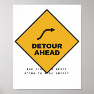 Umleitung Vorne Retro-Straßenschild-Abenteuer Matt Poster