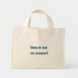 Umm ist keine Antwort auf Tasche