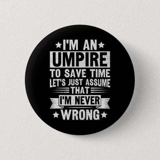 Umpire Funny Sketll Design For An Umpire  Button (Vorderseite)