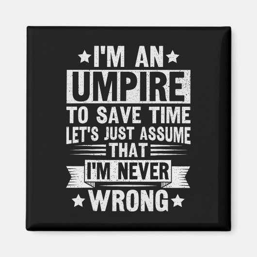 Umpire Funny Sketll Design For An Umpire  Magnet (Vorne)