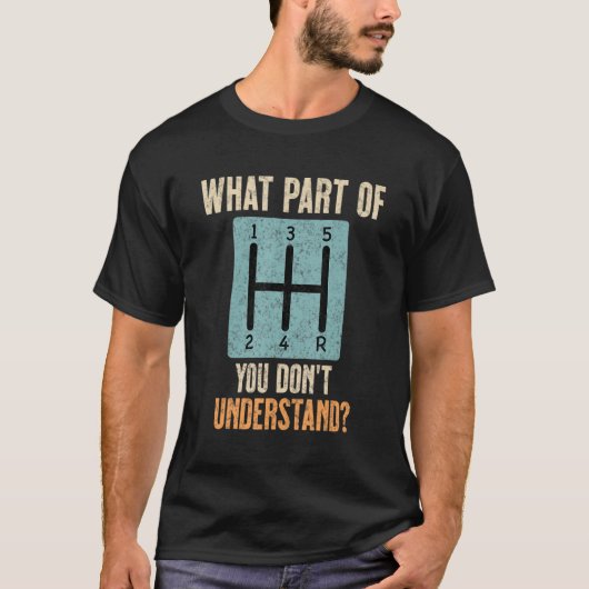 Umschalt, welche Komponente Sie nicht verstehen T-Shirt (Vorderseite)