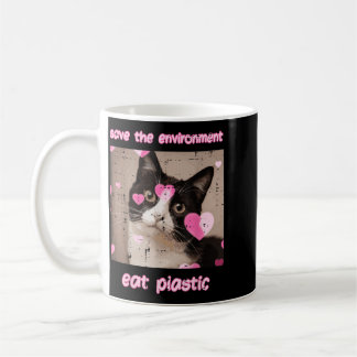 Umwelt retten, Plastik essen, lustige Katze, Sprüc Kaffeetasse