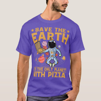 Umweltaktivist Pizza Lover T-Shirt Funny Zitat