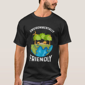 Umweltfreundliche Umgebung Umgebung T-Shirt