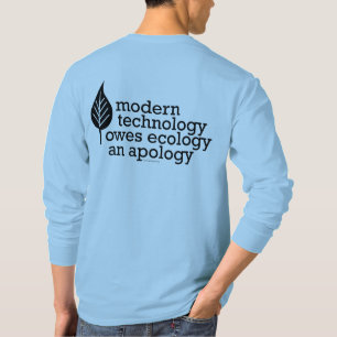 Umweltökologisches Sprichwort T-Shirt