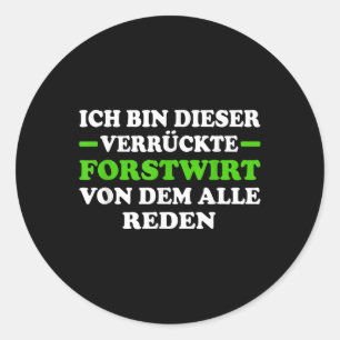Umweltschutz Forstfläche Lumberjac Runder Aufkleber