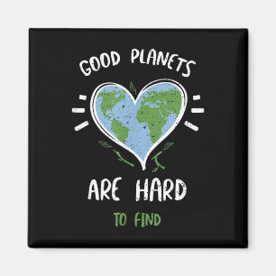 Umweltschutz_ Gute Planeten sind schwer.. Magnet