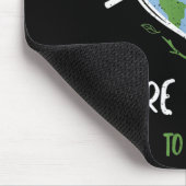 Umweltschutz_ Gute Planeten sind schwer.. Mousepad (Ecke)