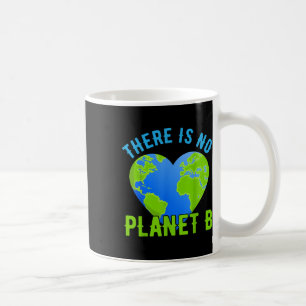Umweltschutz, Herz Erde, Es gibt kein Kaffeetasse