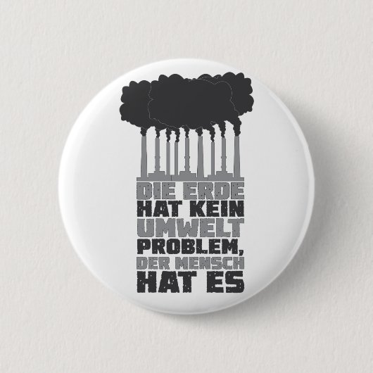Umweltschutz Klimaschutz Naturschutz Fabrik Button (Vorderseite)