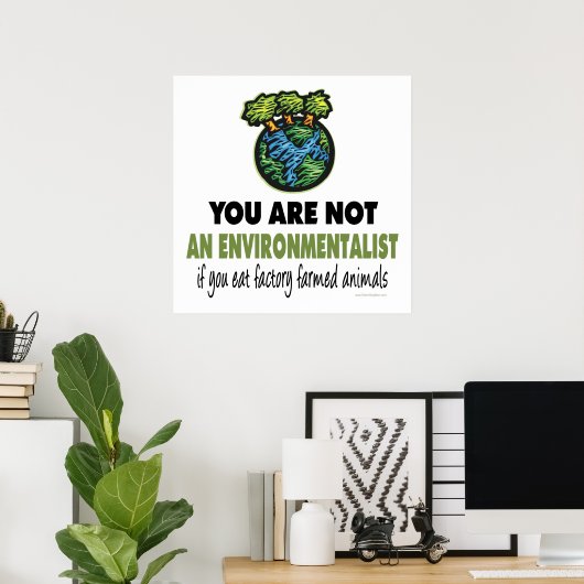 Umweltschützer = Vegan, Vegetarier Poster (Heimbüro)