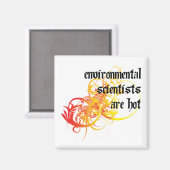 Umweltwissenschaftler sind heiß magnet (Vorderseite/Rückseite)