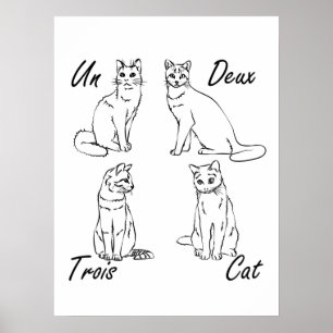 Un Deux Trois Cat Funny Französisch Poster