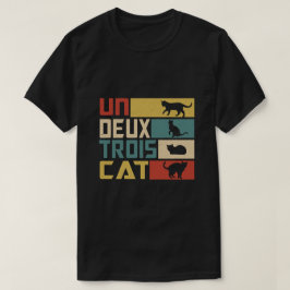 Un Deux Trois Cat - Funny French Pub, Funny Cat Lo T-Shirt