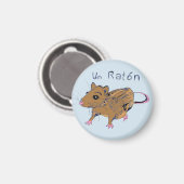 Un Ratón (Rat) Magnet (Vorderseite/Rückseite)
