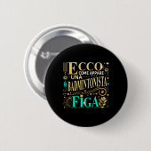 Una Badmintonista Figa Idee Regalo Badminton Donna Button (Vorne & Hinten)