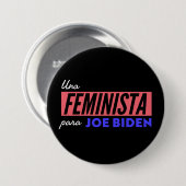 Una Feminista Para Joe Biden Round Button (Vorne & Hinten)