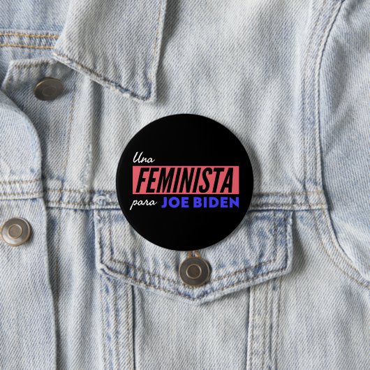 Una Feminista Para Joe Biden Round Button (Beispiel)