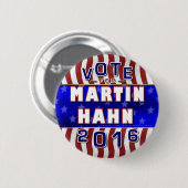 Unabhängiger 2016 Martin-Hahn Präsidenten-Wahl Button (Vorne & Hinten)