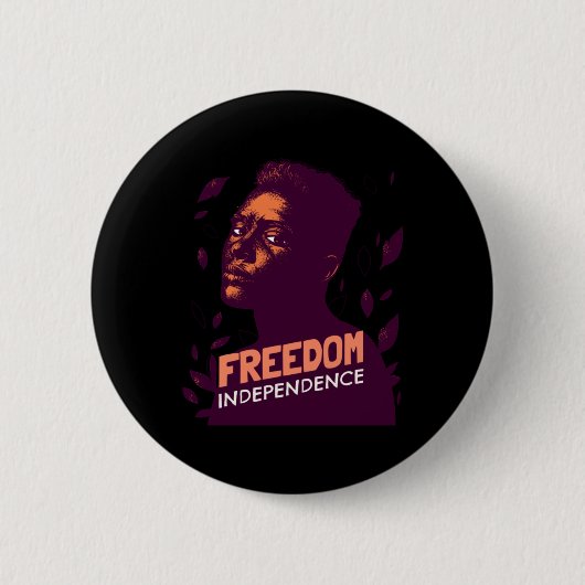 Unabhängigkeit und Freiheit Button (Vorderseite)