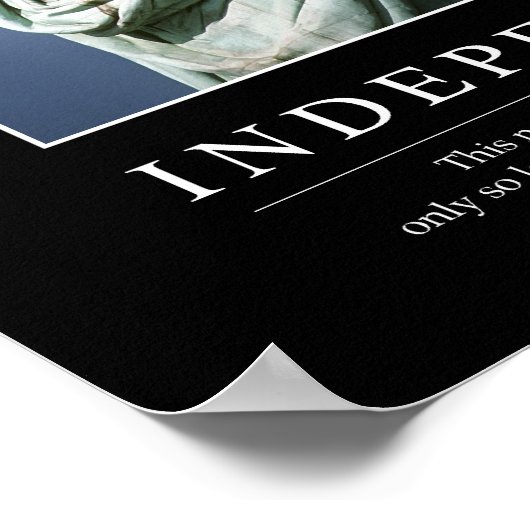 Unabhängigkeit: Zitat 1 Poster (Ecke)