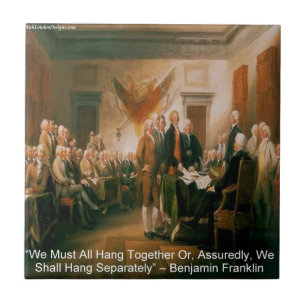 Unabhängigkeitserklärung & Ben-Franklin-Zitat Fliese