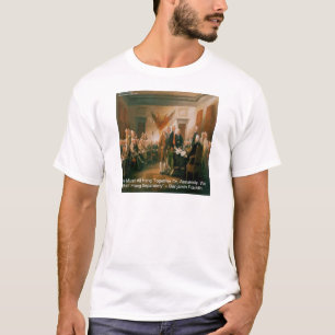 Unabhängigkeitserklärung & Ben-Franklin-Zitat T-Shirt