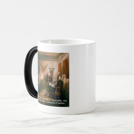 Unabhängigkeitserklärung und Ben Franklin Zitat Verwandlungstasse (Vorderseite Links)