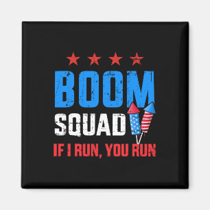 Unabhängigkeitstag 4. Juli Boom Squad Wenn ich ren Magnet