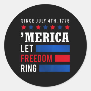 Unabhängigkeitstag 4. Juli USA Flagge Amerika Lass Runder Aufkleber
