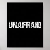 Unafraid Motivation Perseverance Insration Unaloge Poster (Vorne)