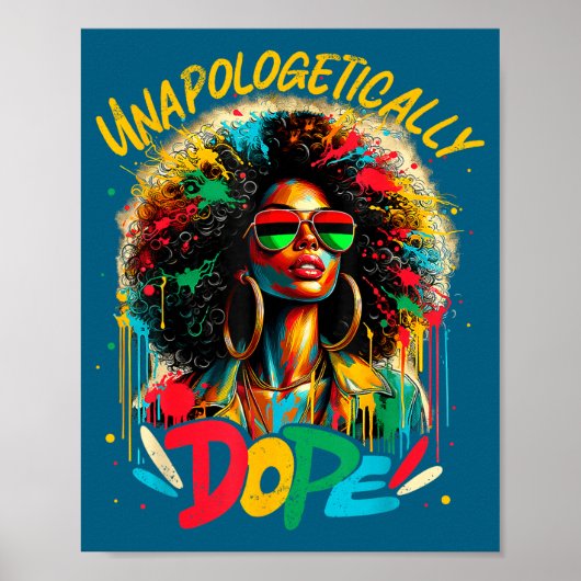 Unalogetically Afro Black Woman Black History Mela Poster (Vorne)
