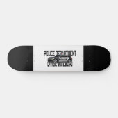 UNAMTLICHES POLIZEI-SKATEBOARD SKATEBOARD (Horizontal)