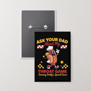 Unangemessener Gag Frag Deinen Vater Nach Meinem H Button