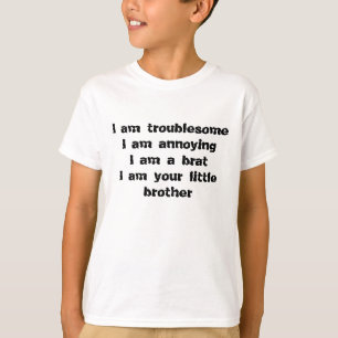unangenehm, störend, ein Gör eines kleinen Brude T-Shirt
