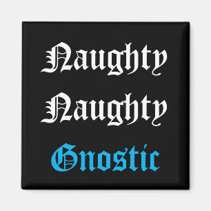 Unanständiger Gnostischer Magnet