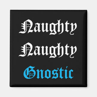 Unanständiger Gnostischer Magnet