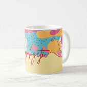 Unapologetic Bold Feminine Statement Kaffeetasse (VorderseiteRechts)