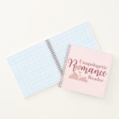 Unapologetic Romantik Reader Notebook Notizblock (Innenseite)