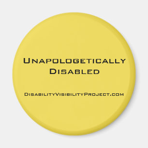"Unapologetically mit Behinderung" gelber Knopf, 2 Magnet