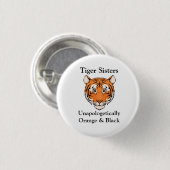 Unapologetically Tiger-Schwestern Button (Vorne & Hinten)