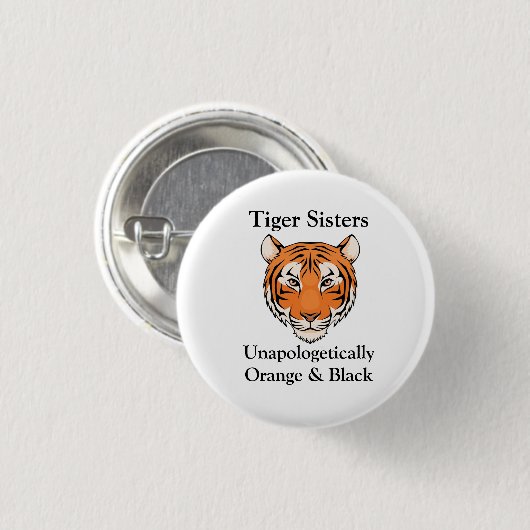 Unapologetically Tiger-Schwestern Button (Vorne & Hinten)